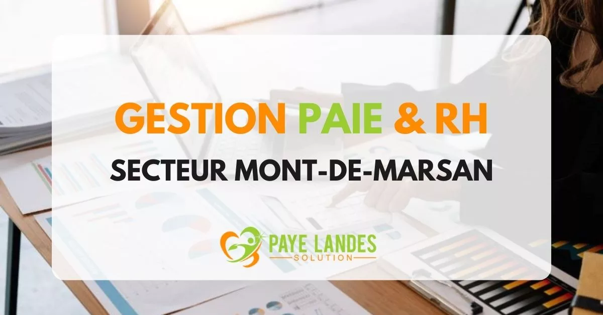 externalisation paie / rh Mont-de-Marsan