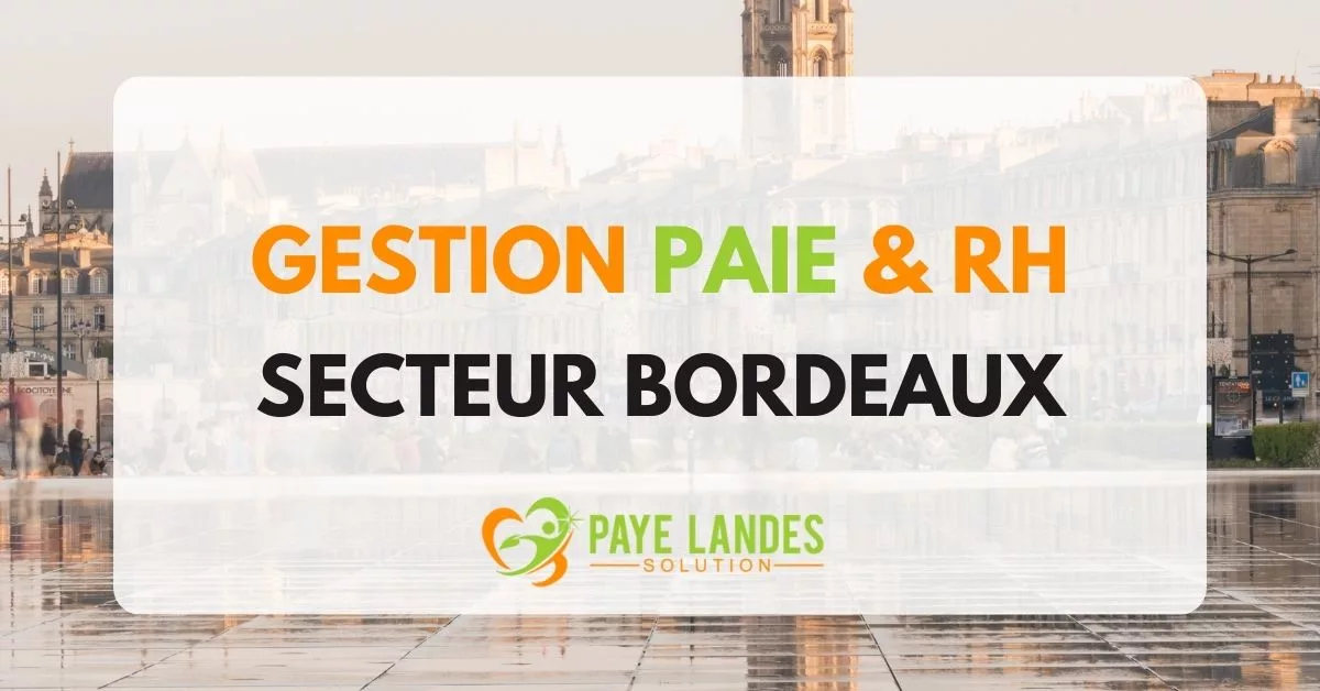 externalisation paie Bordeaux