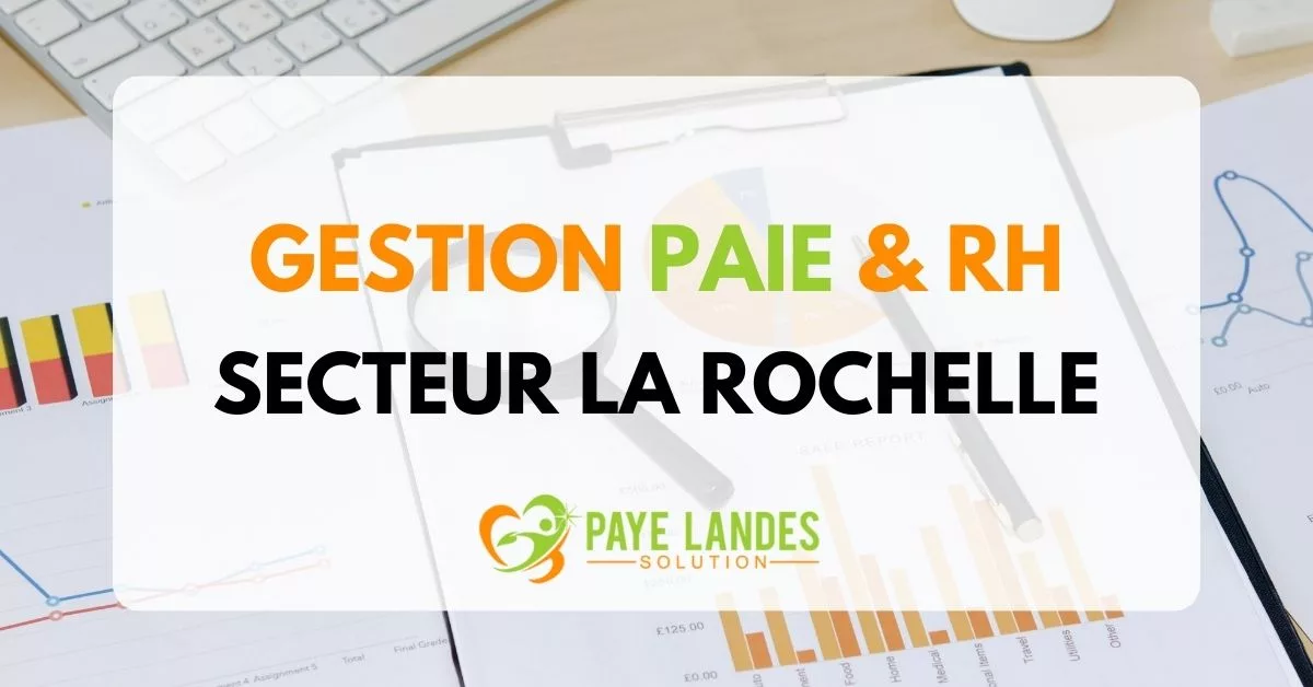 externalisation paie La Rochelle